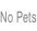 No Pets